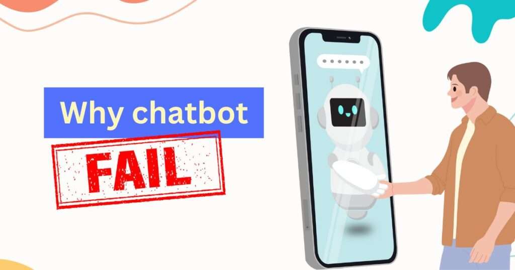 Why chatbots fail