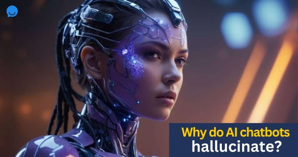 Why do AI chatbots hallucinate and how do we reduce hallucinations from AI chatbots? This is a very important question that everyone is facing nowadays.