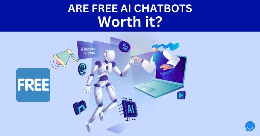 Aree free AI chatbots worth it? Know how you can utilise AI chatbots for free and get the maximum benefit out of it.