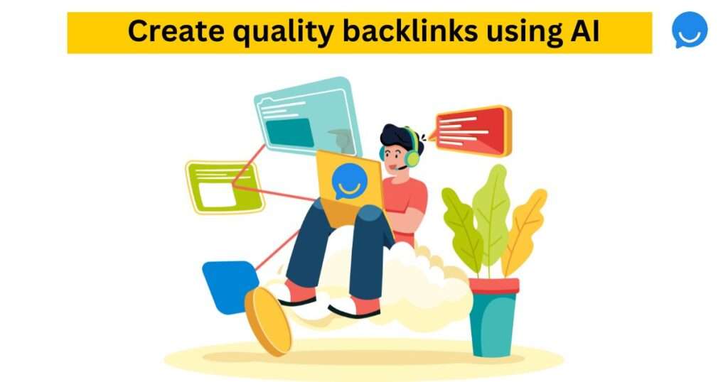 Create quality backlinks using AI