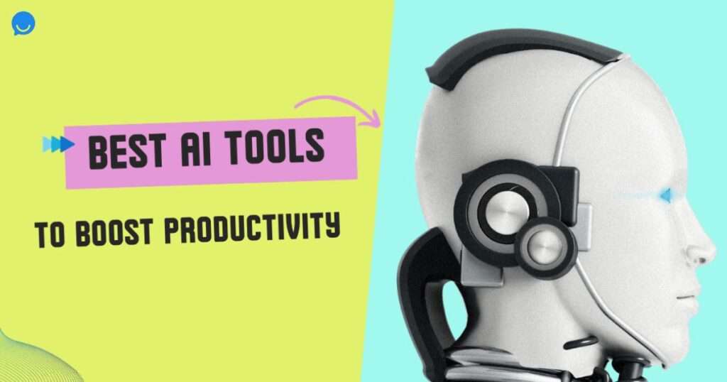 10 Best AI Productivity Tools to Skyrocket Your Efficiency